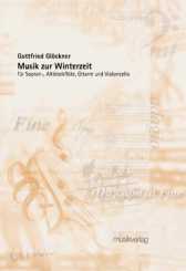 Gottfried Glöckner, Musik zur Winterzeit 