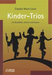 Claudia M. Laule, Kinder-Trios 