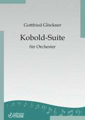 Gottfried Glöckner, Kobold-Suite (Partitur) 