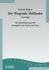 Der Fliegende Holländer bearbeitet von Frank van Nooy 