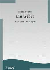 Maria Leontjewa, Ein Gebet 