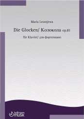Maria Leontjewa, DIE GLOCKEN für Klavier 