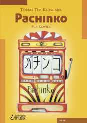 Tobias Klingbiel, PACHINKO, für Klavier 