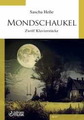 Sascha Heße, MONDSCHAUKEL, 12 Klavierstücke 