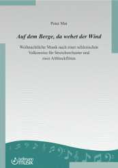 Peter Mai, "Auf dem Berge, da wehet der Wind" 