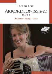 Bettina Born, Akkordeonissimo 1 mit CD 