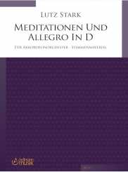 Lutz Stark, MEDITATIONEN UND ALLEGRO in D für Akkordeonorchester, Stimmenmaterial 