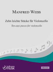 Manfred Weiss, Zehn leichte Stücke für Violoncello 